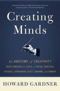 Creating Minds by Howard Gardner