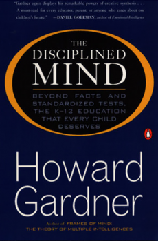 The Discipled Mind by Howard Gardner