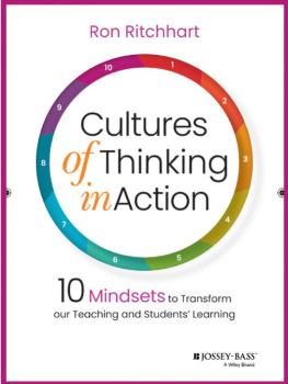 cover of the book 'Cultures of Thinking in Action: 10 Mindsets to Transform Our Teaching and Students' Learning' by Ron Ritchhart.